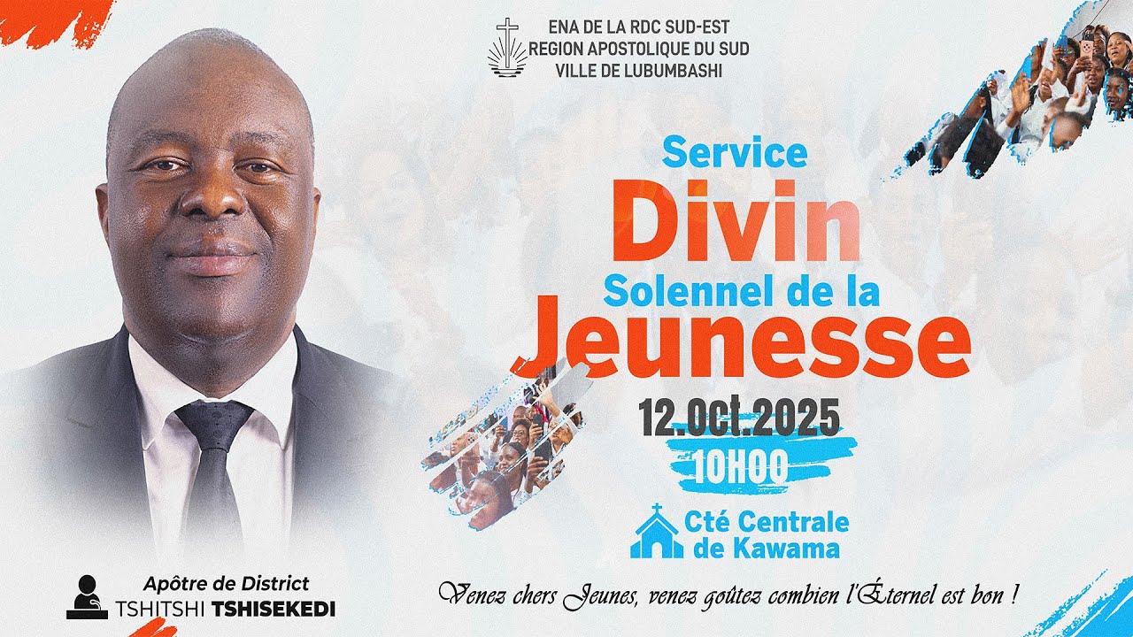 Service divin de la jeunesse officié par l'apôtre de district Tshitshi TSHISEKEDI  | Dimanche 12/10