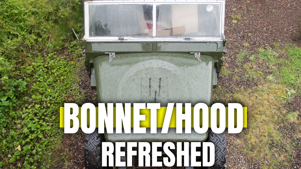 Land Rover Series Bonnet [Refresh/Restoration]