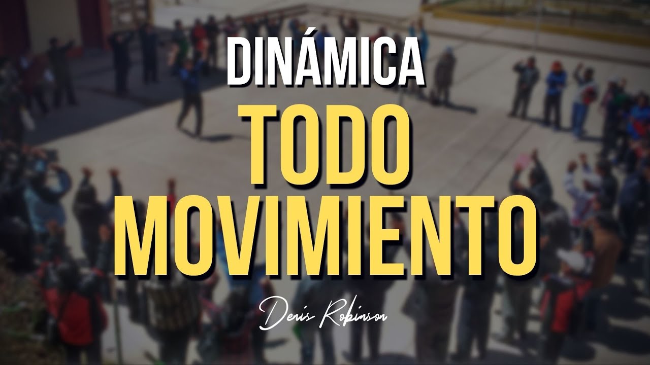 DINÁMICA: Todo Movimiento