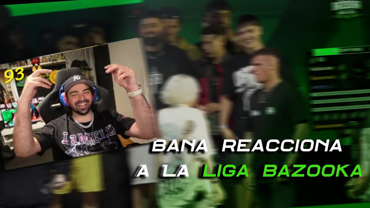 BANANIROU REACCIONA A LA LIGA BAZOOKA
