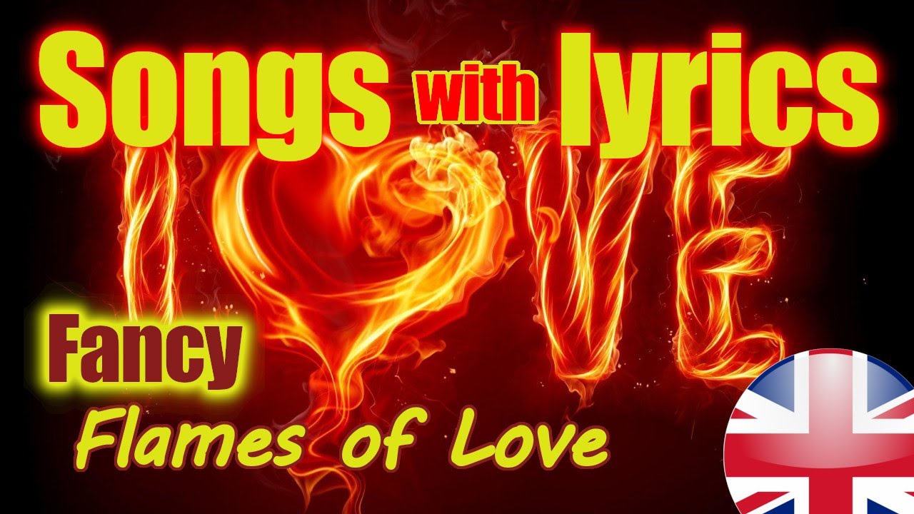 Piosenki z tłumaczeniem - Fancy - Flames of Love (Song with Lyrics)