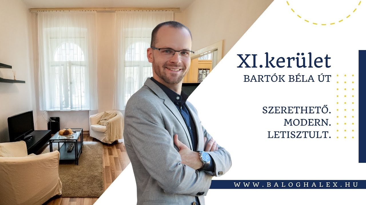 ELADVA | XI.ker&uuml;let | Bart&oacute;k B&eacute;la - Szerethető. Modern. Letisztult. | Ingatlan | Elad&oacute; | Balogh Alex