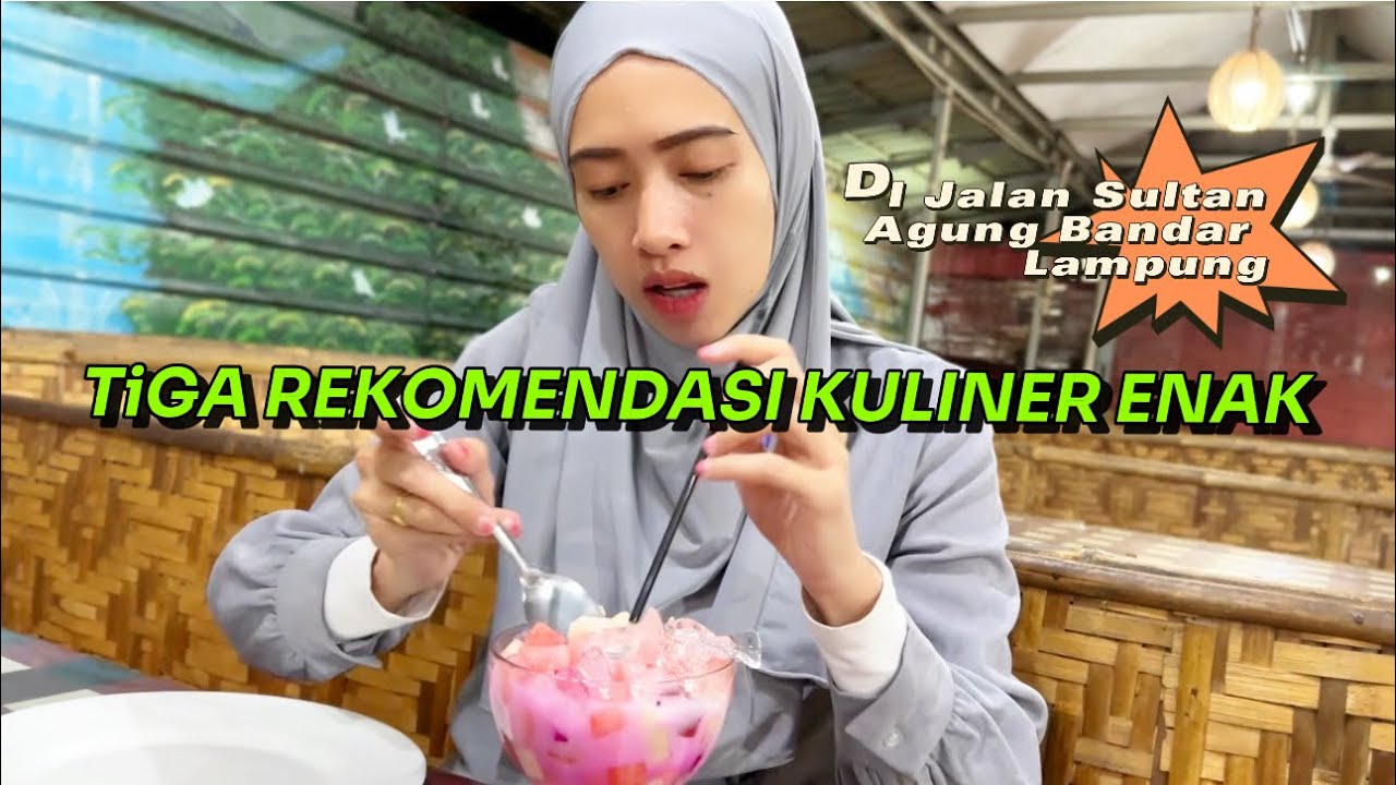 TiGa Rekomendasi kuliner Enak Lampung - di jalan sultan Agung bandar lampung