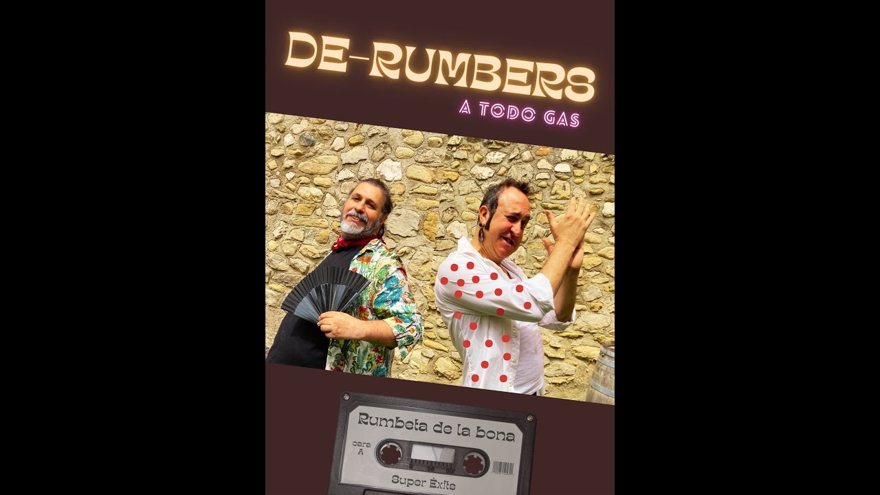 DE-RUMBERS. Rumbeta de la bona