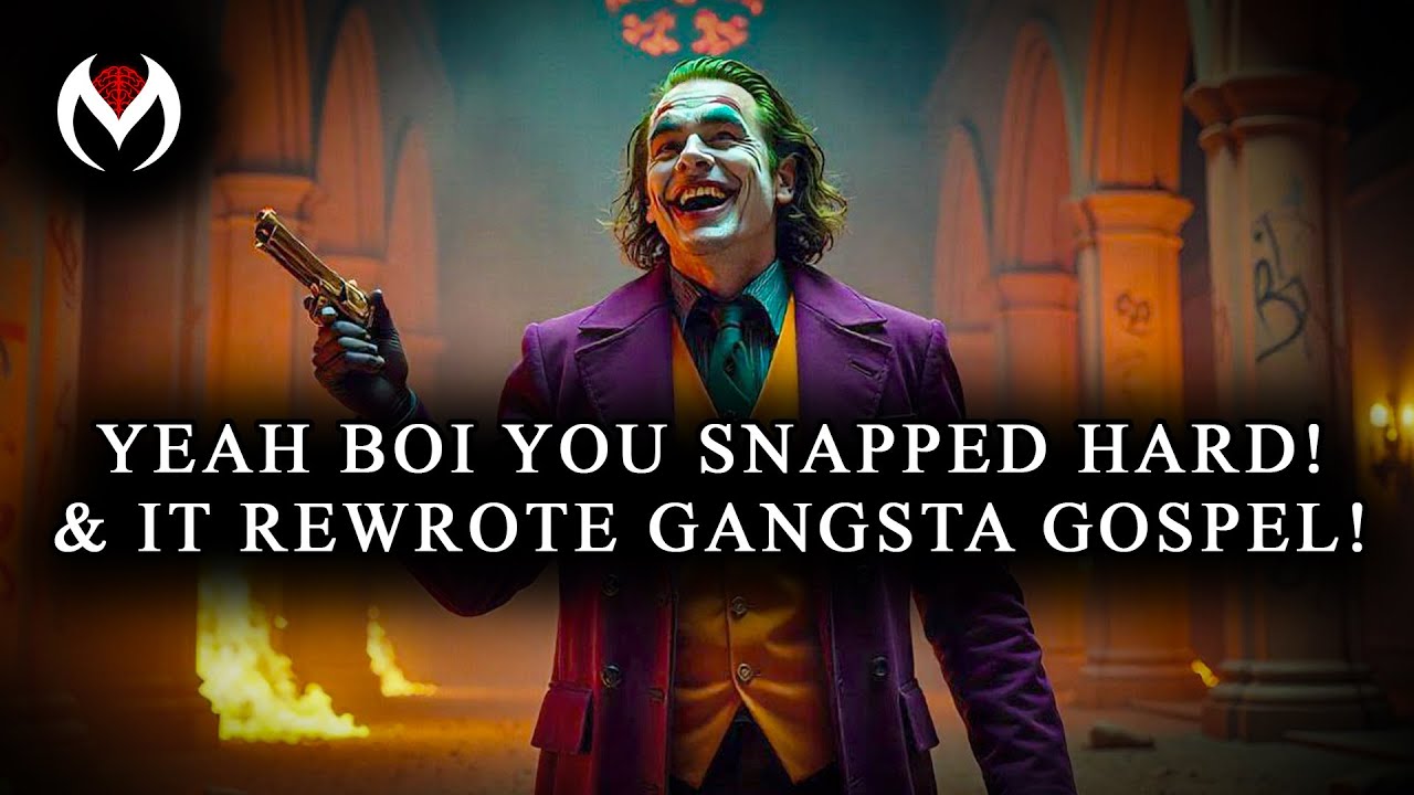 YEAH BOI YOU SNAPPED HARD! 🧨 AND IT REWROTE THE GANGSTA GOSPEL!! 📜💣 - JOKER SPEECH