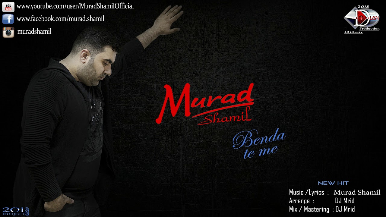 Murad Shamil & DJ MriD - Benda te me (NEW 2018)