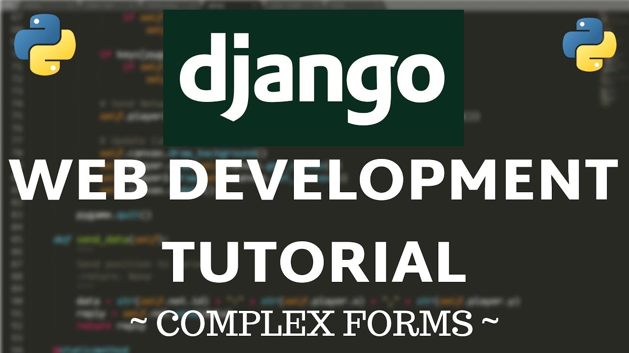 Django Tutorial - Custom Forms