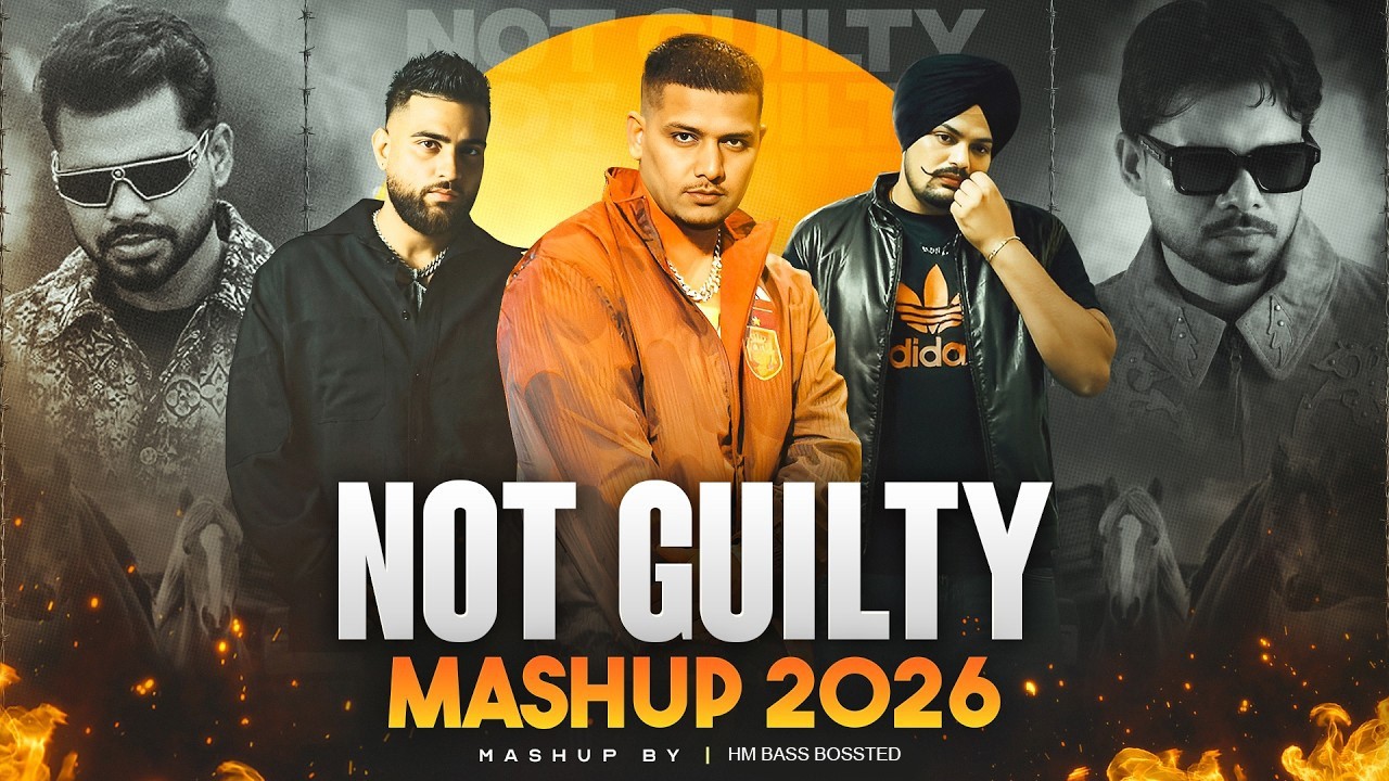 Not Guilty Mashup 2026 | Dhanda Nyoliwala X Karan Aujla | Russian Bandana X Knife Brows | 2026