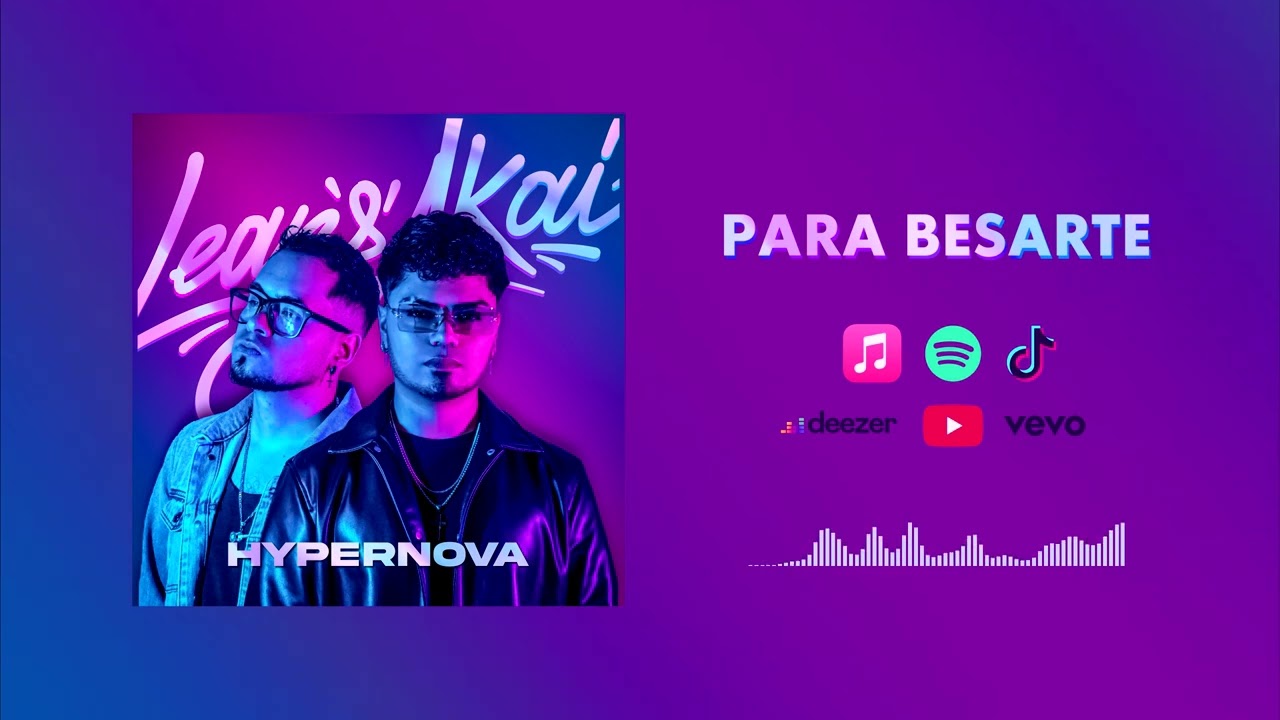 Lean & Akai - Para Besarte (Audio) Bachata 2024