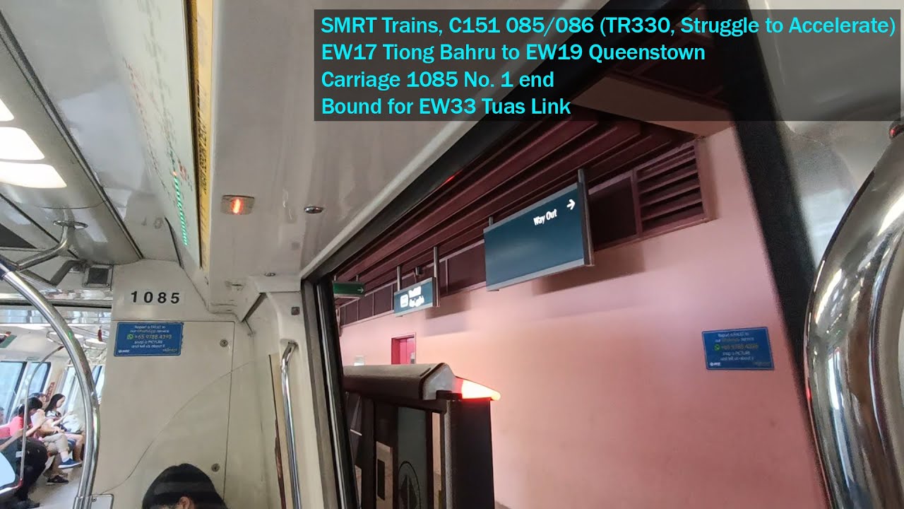 [Struggle to Accelerate] SMRT Trains - Joyride on KHI C151 085/086 from EW17 TIB → EW19 QUE