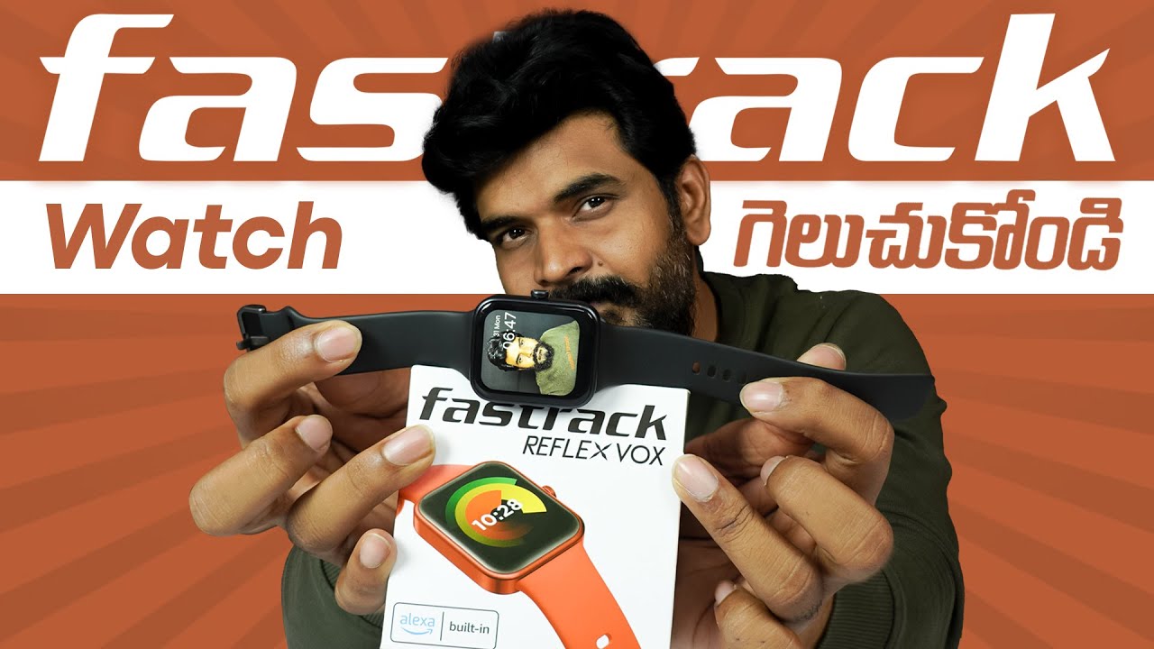 Fastrack Reflex Vox Smartwatch Unboxing & First impression ll in Telugu ll