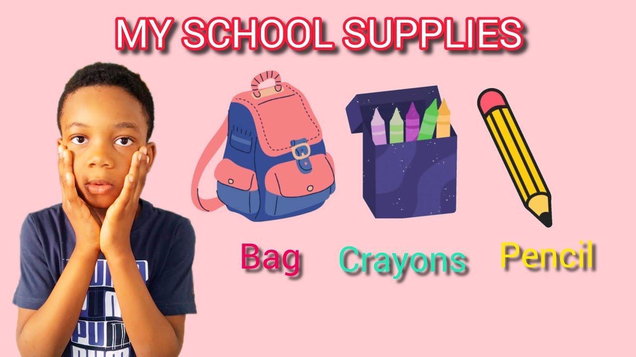 My School Supplies for Kids | Learn School Materials