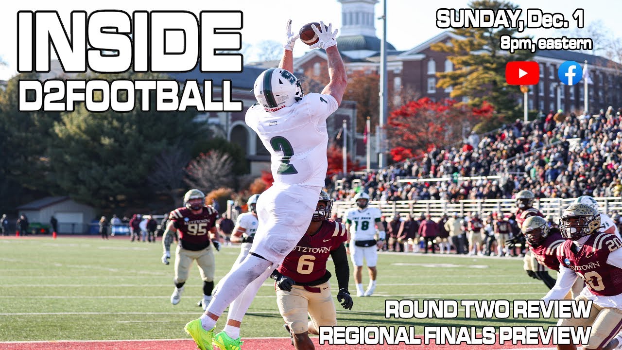 Inside D2Football - Round Two Recap