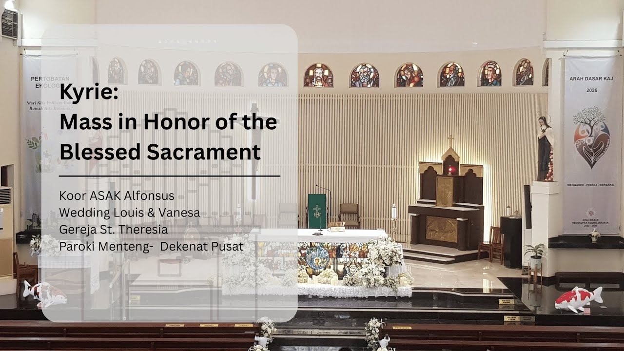 Kyrie - Mass in Honor of the Blessed Sacrament