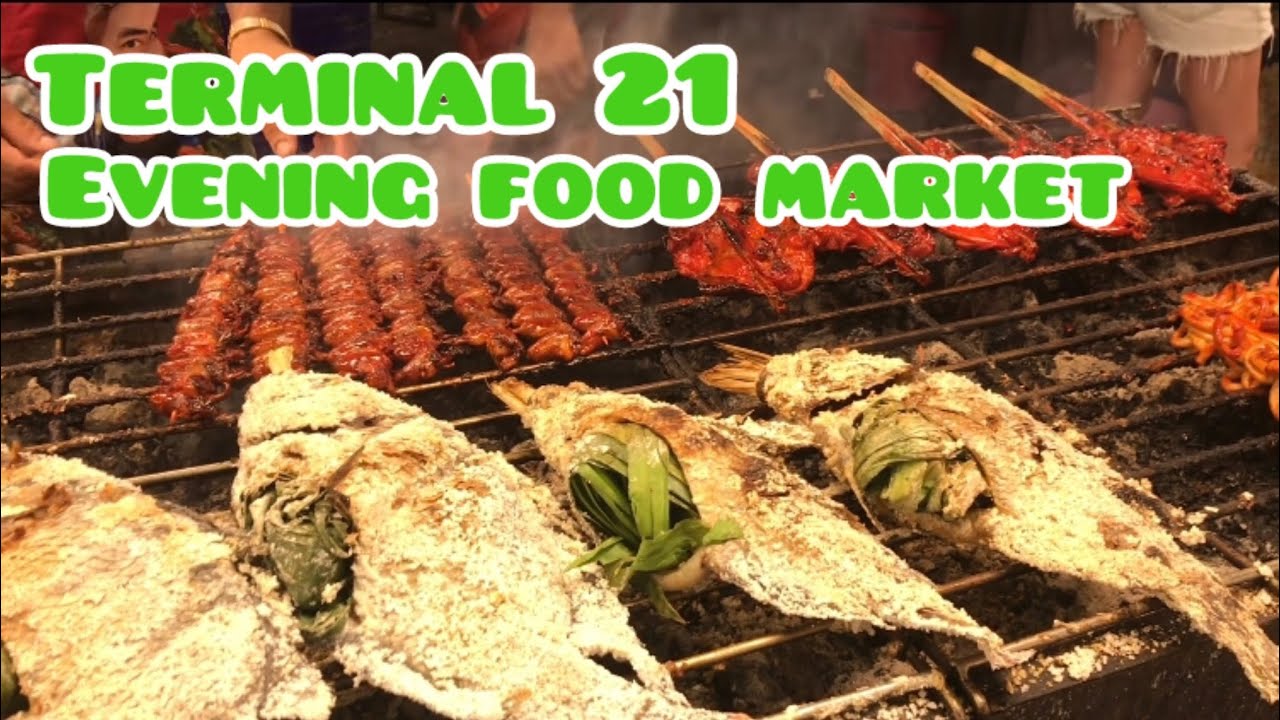 Evening Food  market at Terminal 21 Pattaya EP-4 |Thailand series|