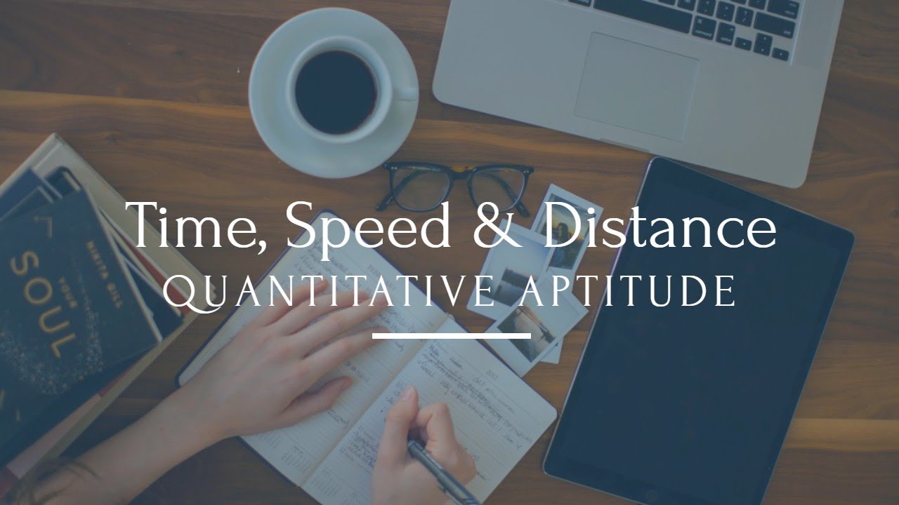 Introduction to Time, Speed & distance and the use of Concept of Proportionality to solve quickly