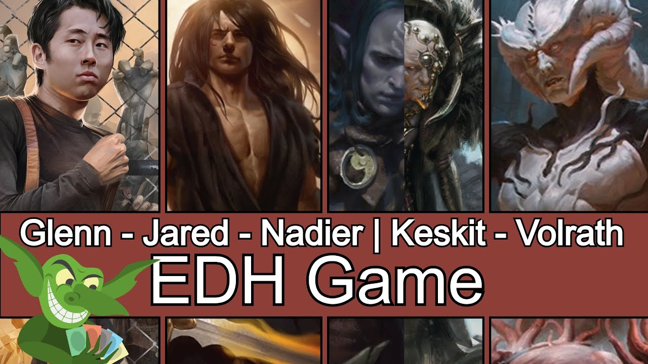 Glenn vs Jared Carthalion vs Nadier | Keskit vs Volrath EDH / CMDR game play for Magic
