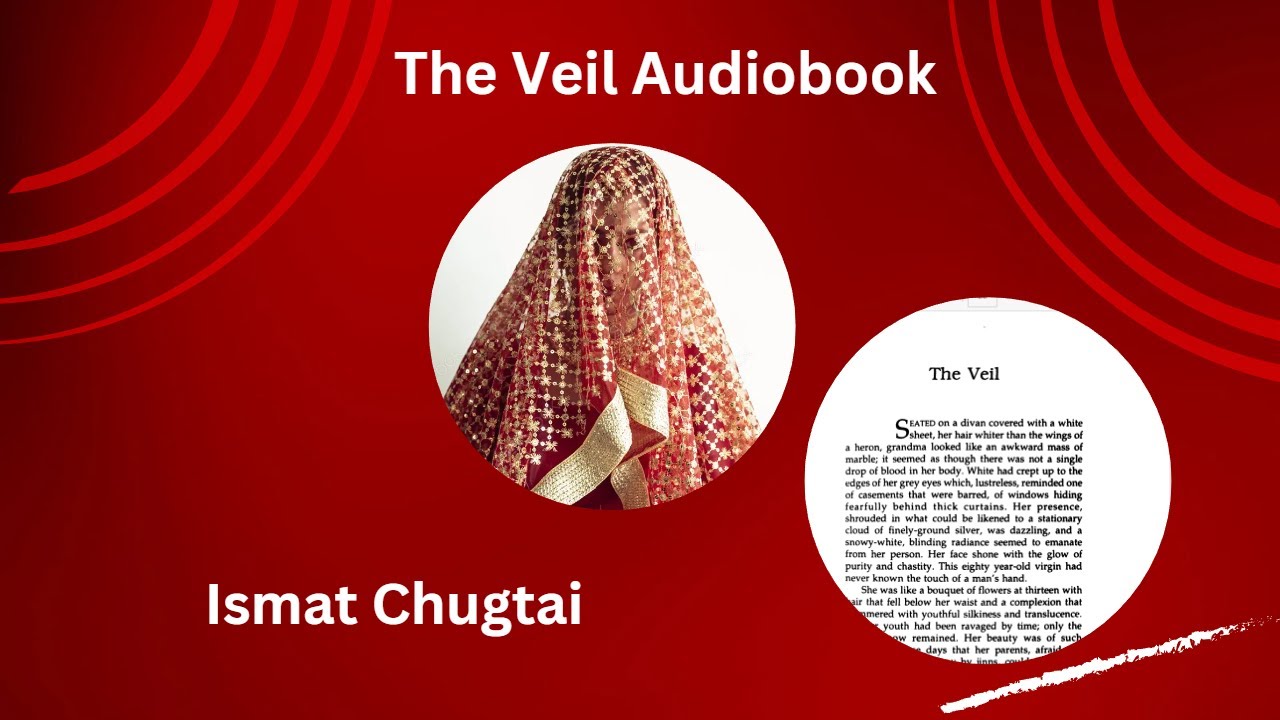 The Veil by Ismat Chugtai | Full Audiobook | Short story | Ghoonghat