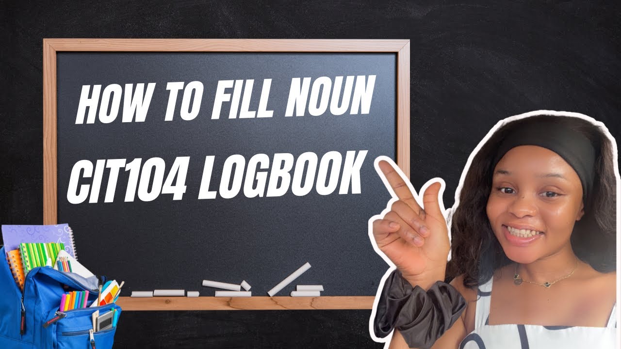 HOW TO FILL CIT104 LOGBOOK 