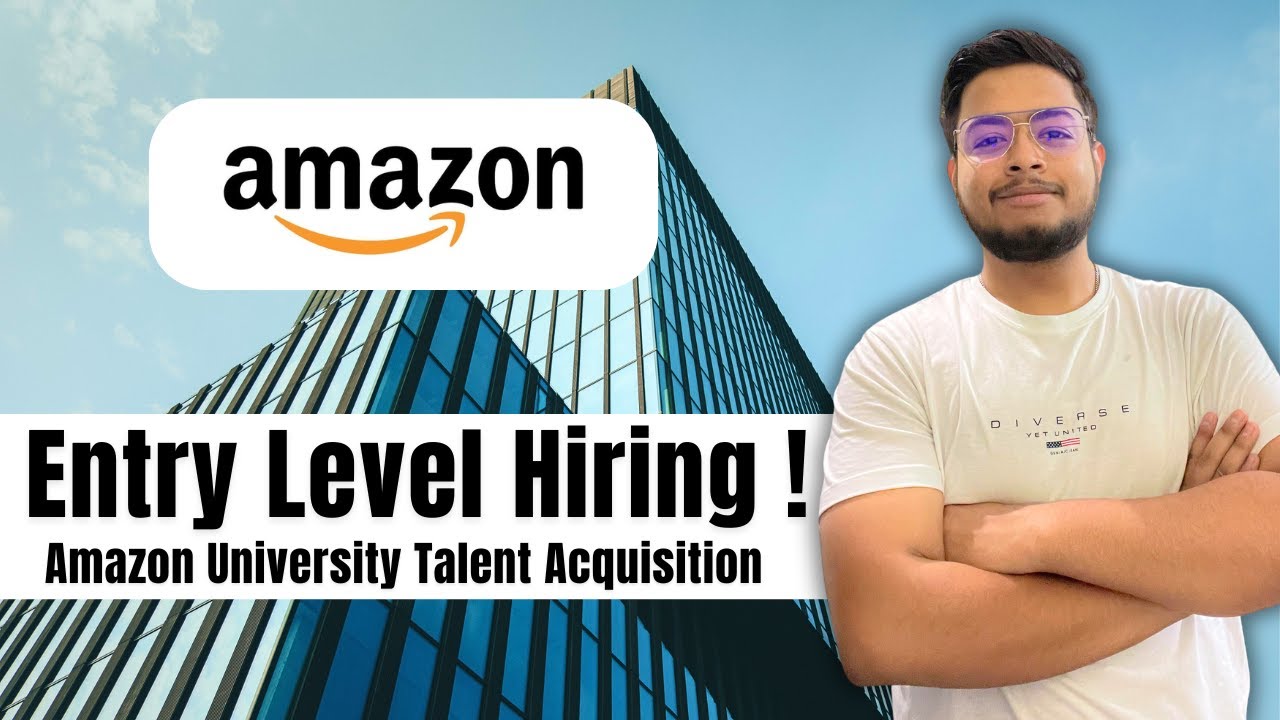 Amazon Hiring Freshers!! | SDE I &ndash; University Talent Acquisition