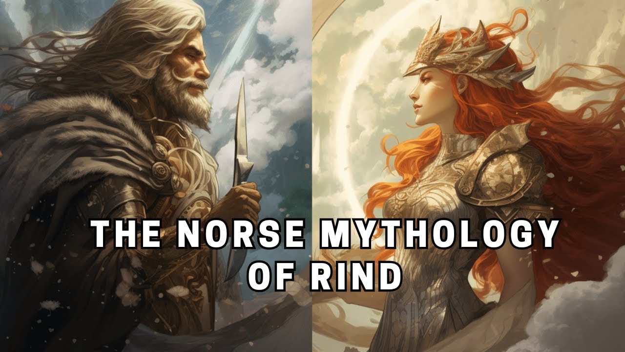 The Norse Mythology of Rind