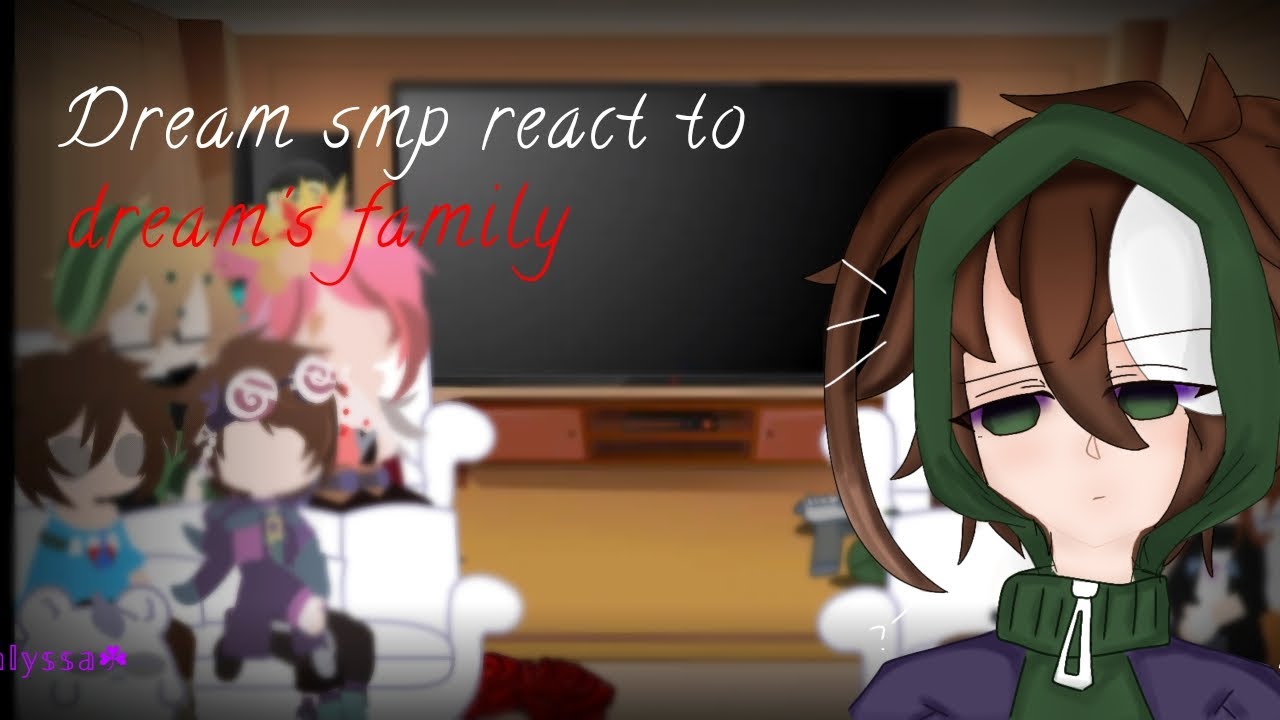 •||Dreamsmp react to dream's family||Special 500 subs||Gacha||Dsmp||ℝ𝕚𝕤𝕪𝕒𝕒𝕝𝕪𝕤𝕤𝕒☘|•