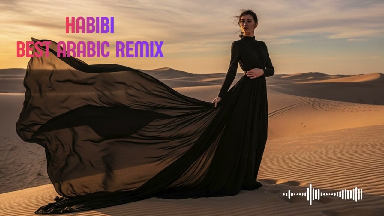 Nice Music Arabic Habibi Remix 2026 – Chill, Relax, Viral