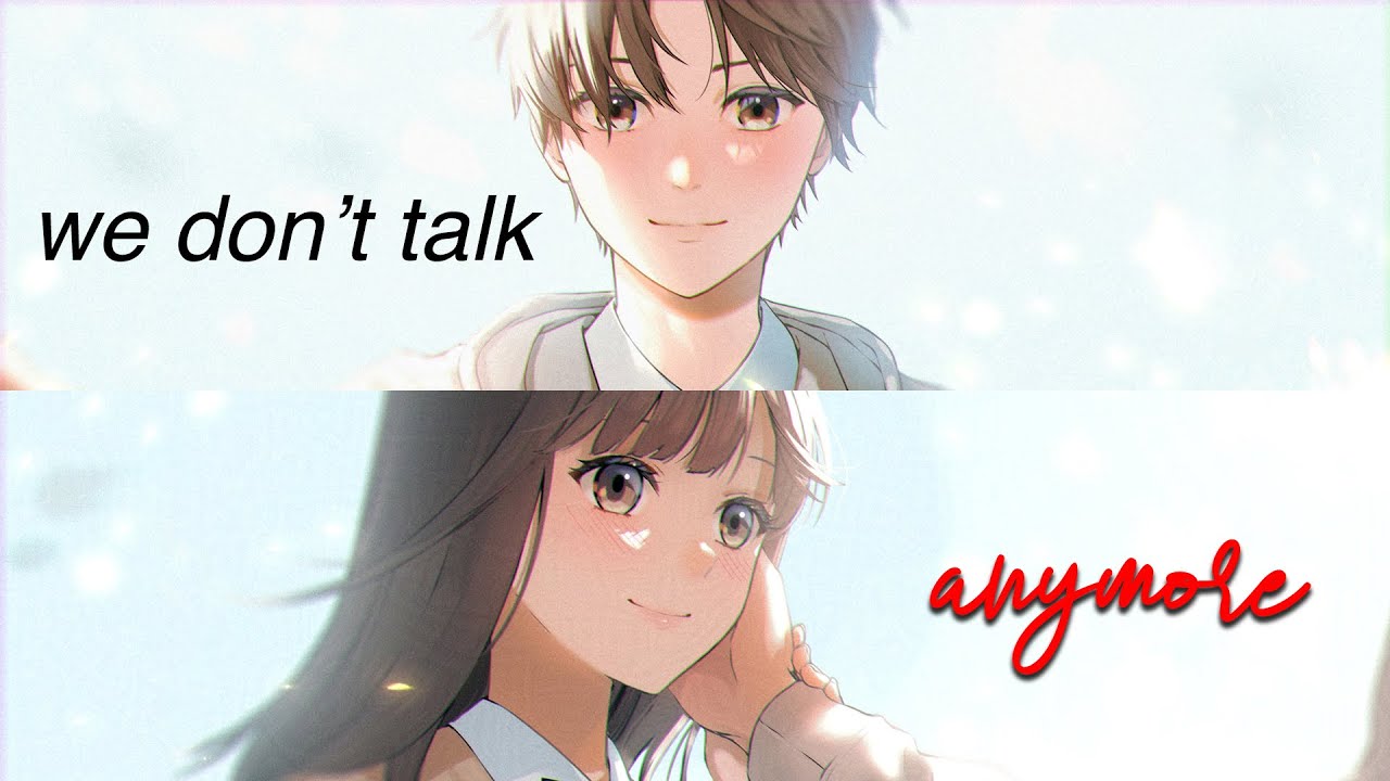 ♪ Nightcore - We Don't Talk Anymore → Charlie Puth, Selena Gomez (Lyrics)