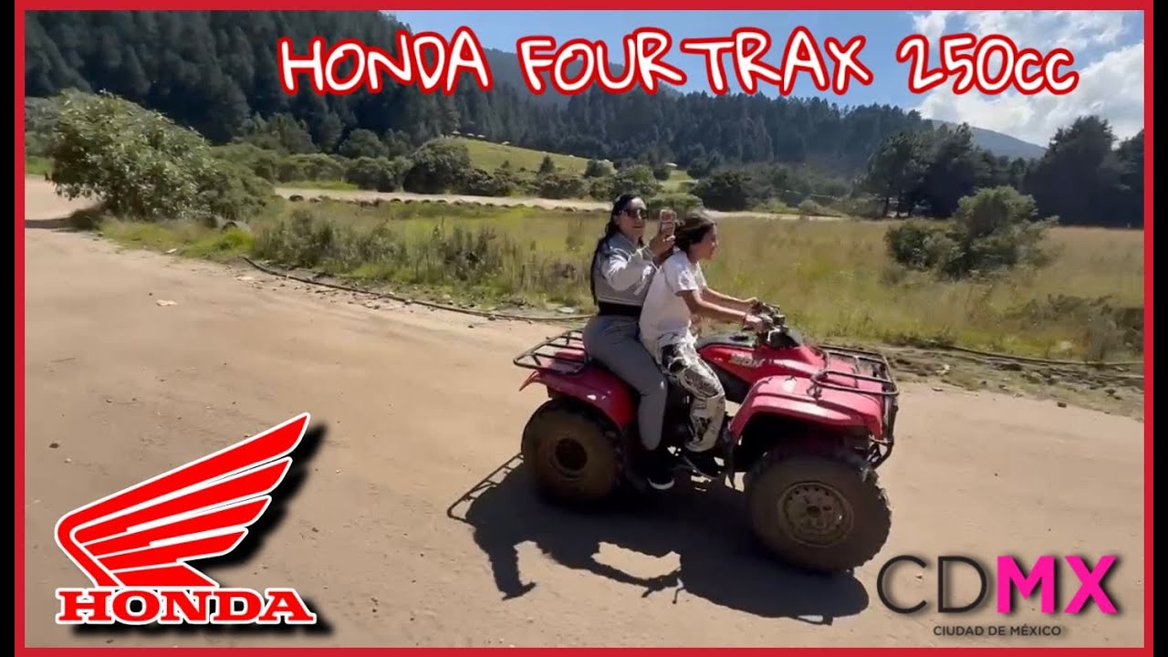 CUATRIMOTO HONDA FOURTRAX a las afueras de CDMX en el BOSQUE DE LA MARQUESA