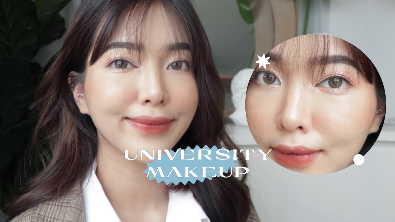 UNIVERSITY MAKEUP แต่งหน้าไปมหาลัยด้วยเครื่องสำอางหลักสิบหลักร้อย | mildnitha