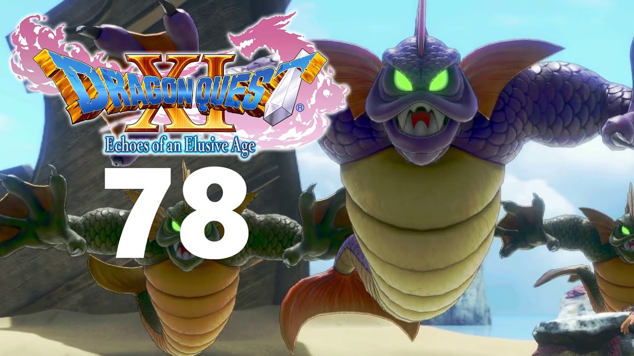 PS5 - Dragon Quest XI Complete Platinum Guide Part 78 - The Merking & Malicious Auroral Serpent