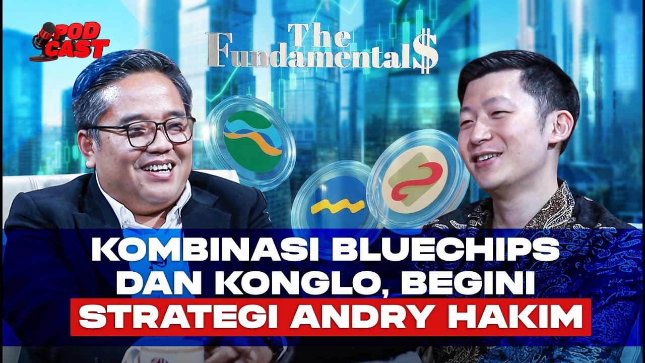 Kombinasi Bluechips dan Konglo, Begini Strategi Andry Hakim | THE FUNDAMENTALS