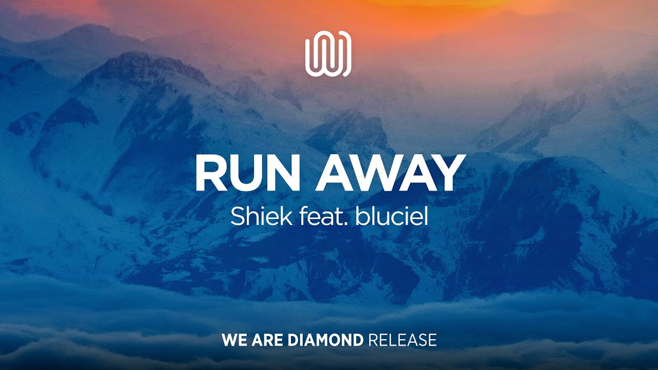 Shiek - Run Away (feat. bluciel)