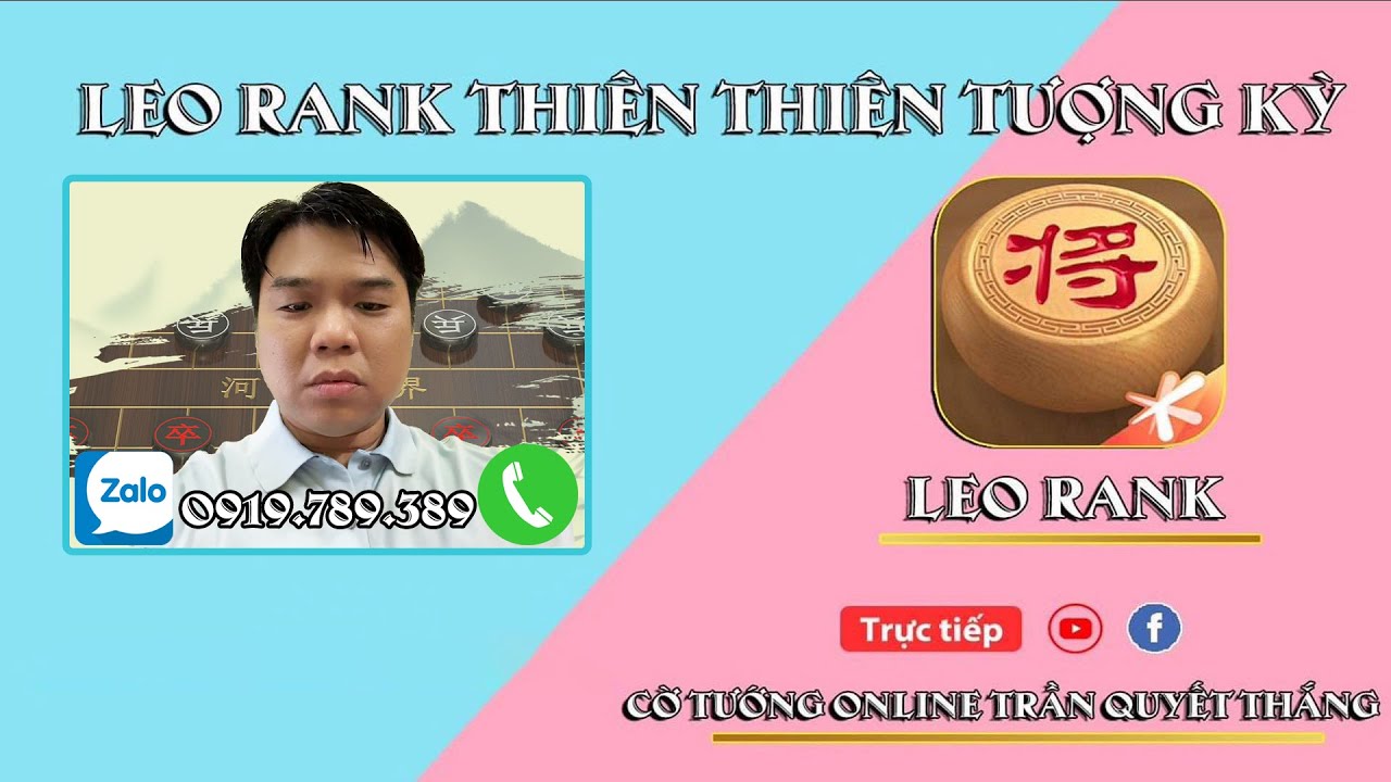 LeoRank TTTK chuyên đề  Pháo Đầu và Bình Phong Mã | Phần 34