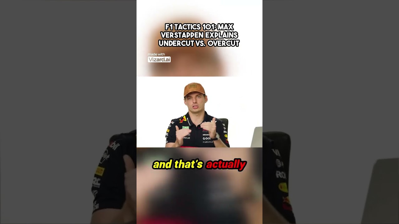 F1 Tactics 101:  Max Verstappen explains Undercut vs  Overcut 