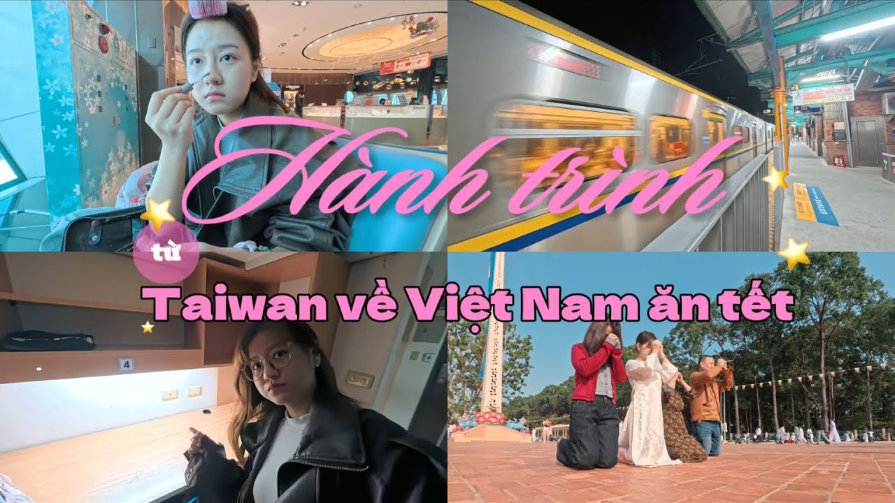 VLOG Du học sinh| Hành trình từ Đài Loan 🇹🇼 về Việt Nam 🇻🇳 ăn Tết 🧧 