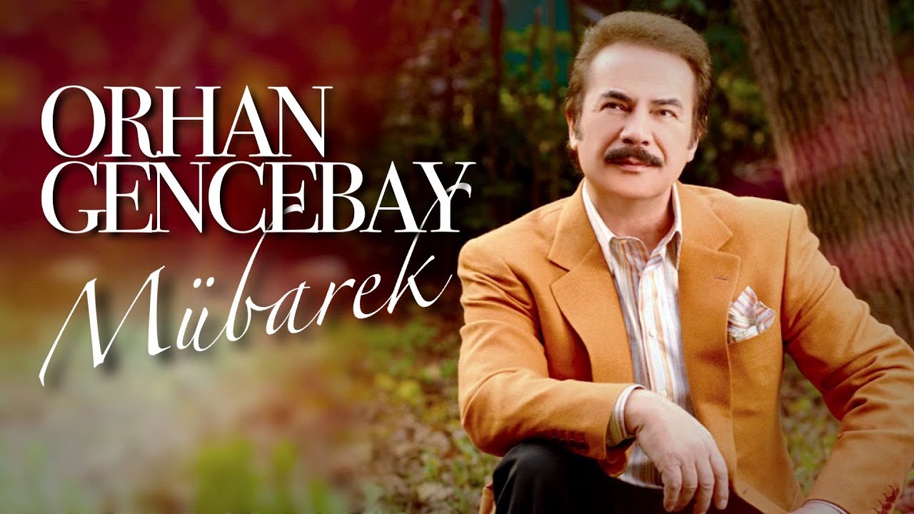 M&uuml;barek - Orhan Gencebay