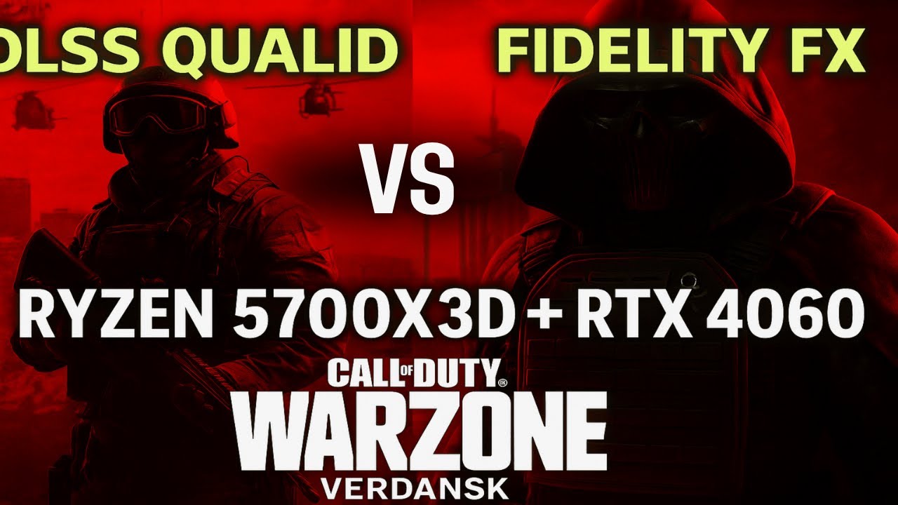 RYZEN 7 5700X3D + RTX 4060 | COMPARATIVO DLSS VS FIDELIT FX WARZONE VERDANSK!