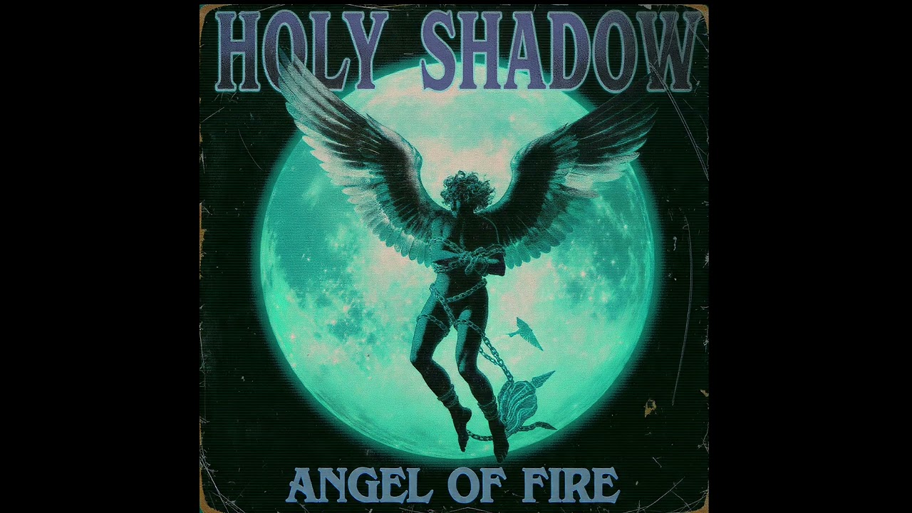 Holy Shadow - Angel of Fire