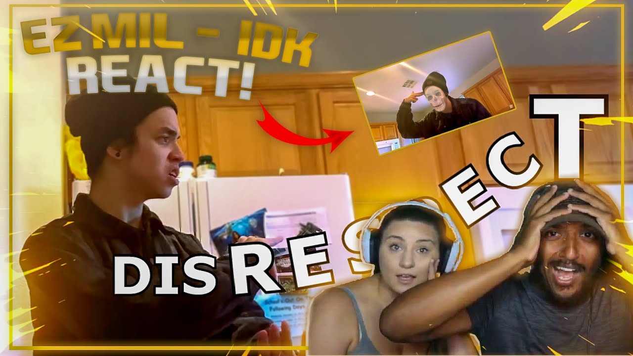 The New Goat?! Ez Mil - idk Reaction FT. My Gf