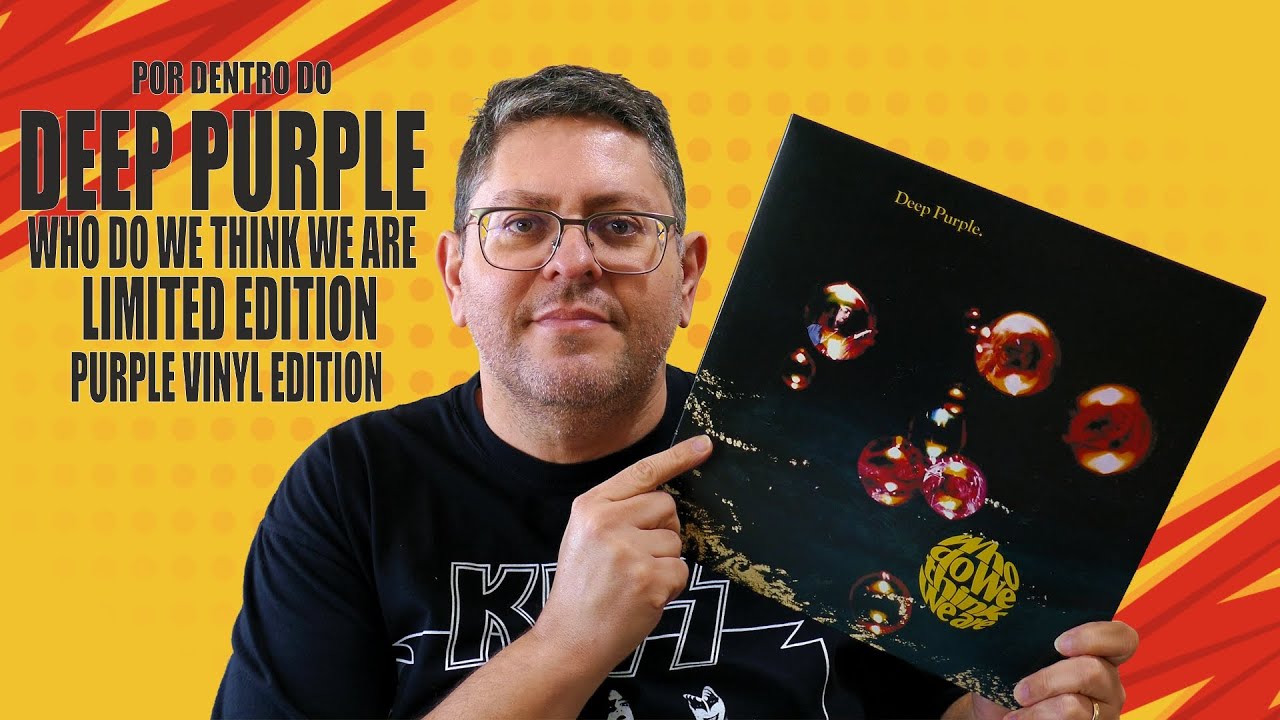 EP48: Deep Purple Who Do We Think We Are (Limited Edition - Purple Vinyl Edition)