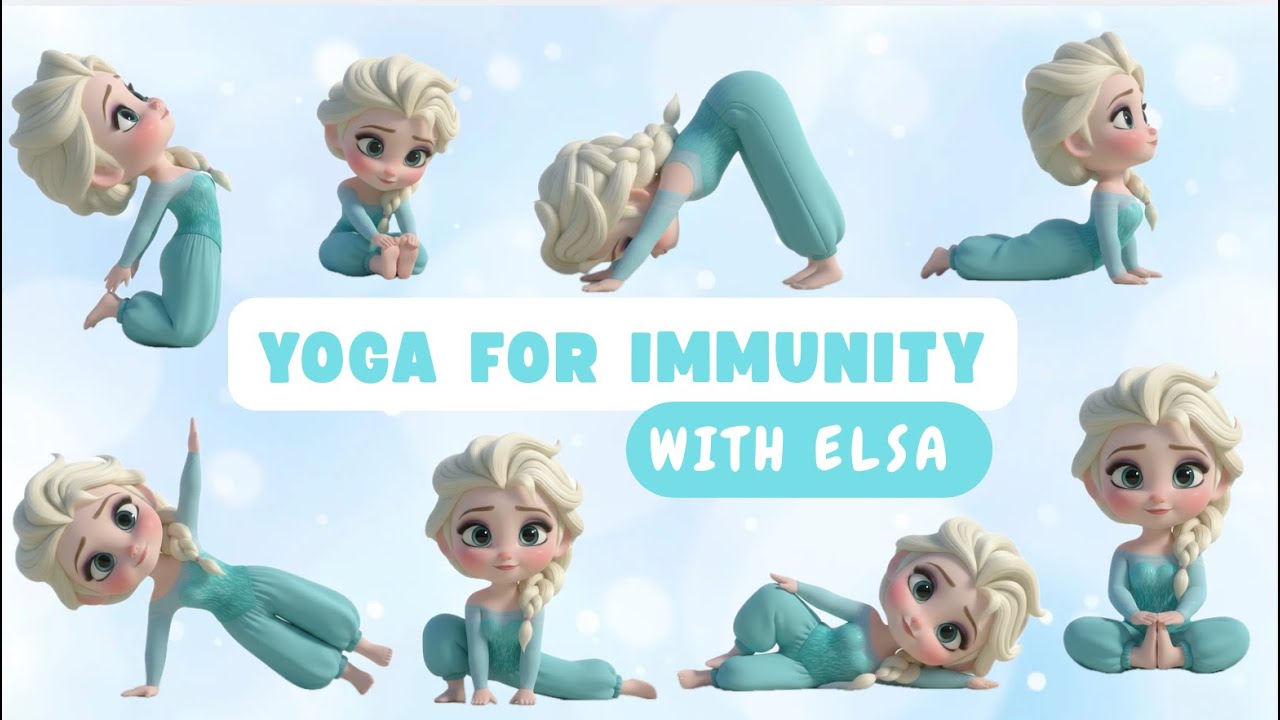 Yoga with Elsa | Yoga for Immunity | Yoga for Kids | Yoga for Health | Winter Yoga | Frozen Yoga