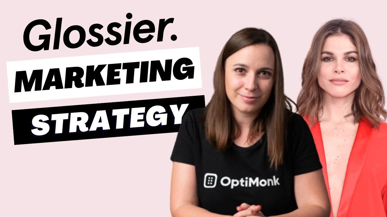 Glossier Marketing Strategy: Top 6 Lessons Revealed