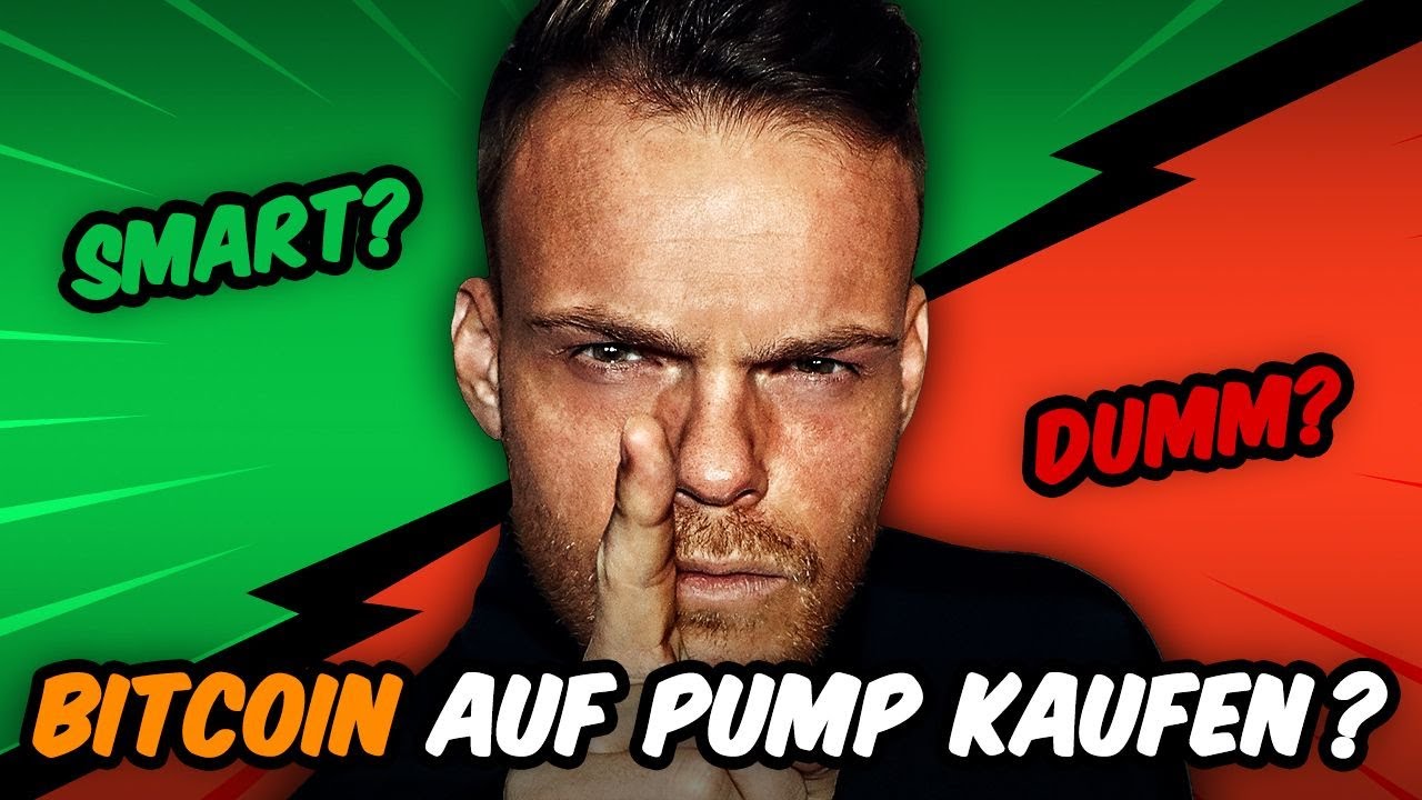 Bitcoin auf Kredit kaufen!? Ist das SCHLAU oder DUMM?
