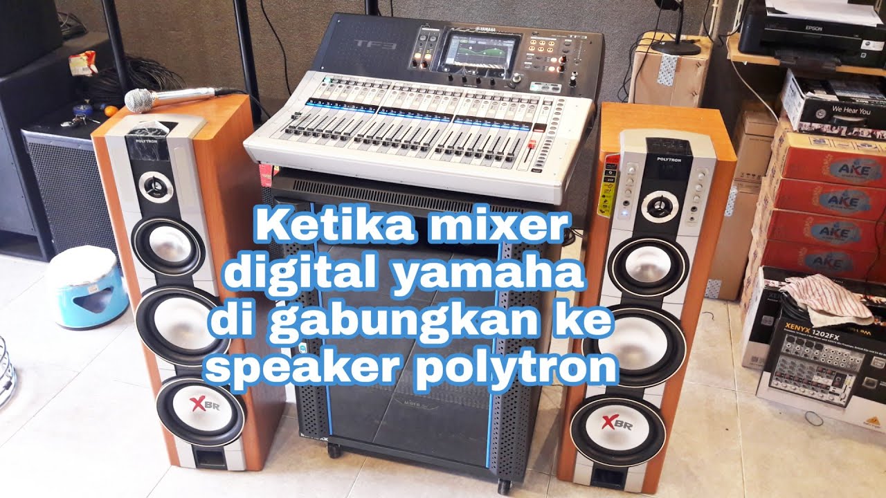 Ini jadinya kalau mixer digital digabung ke speaker polytron | AutoGoyang