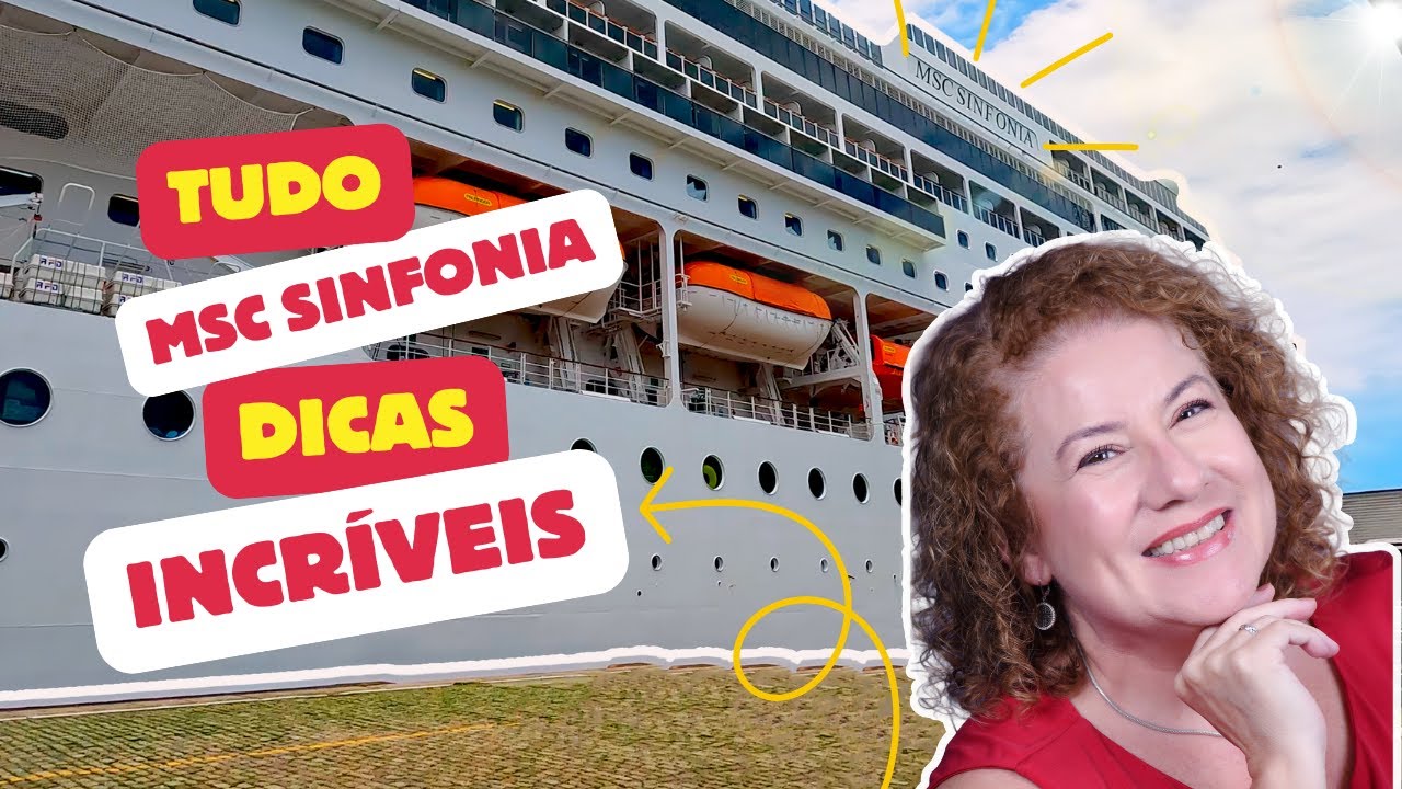 MSC SINFONIA: O GUIA COMPLETO! 🚢 Preços de Bebidas, Cabines, Festas e 5 Dicas para sua Viagem