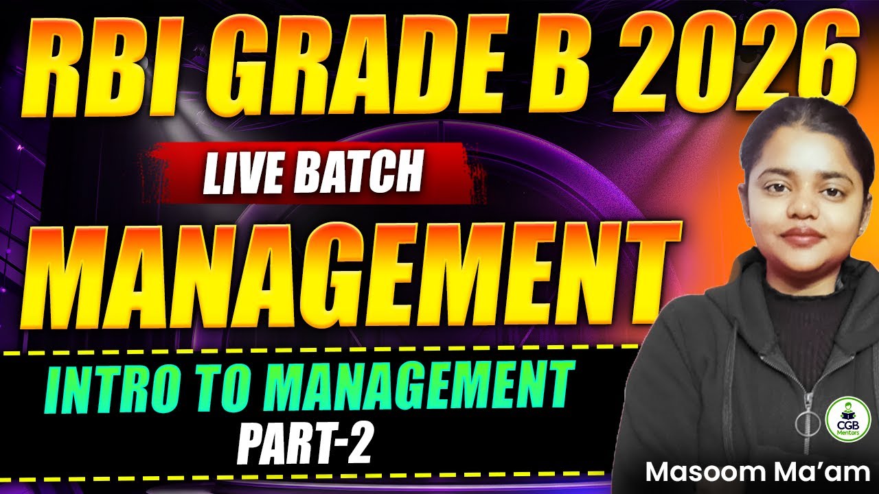 RBI Grade B 2026 Live Batch | Management Class - 2 | RBI Grade B Preparation Strategy Video | RBI