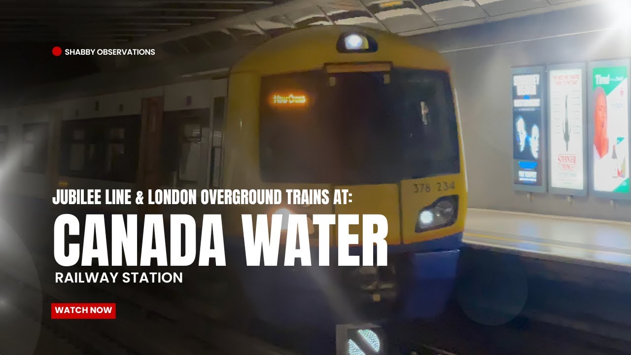 Jubilee Line & London Overground Lines at Canada Water | 8th January 2025!!