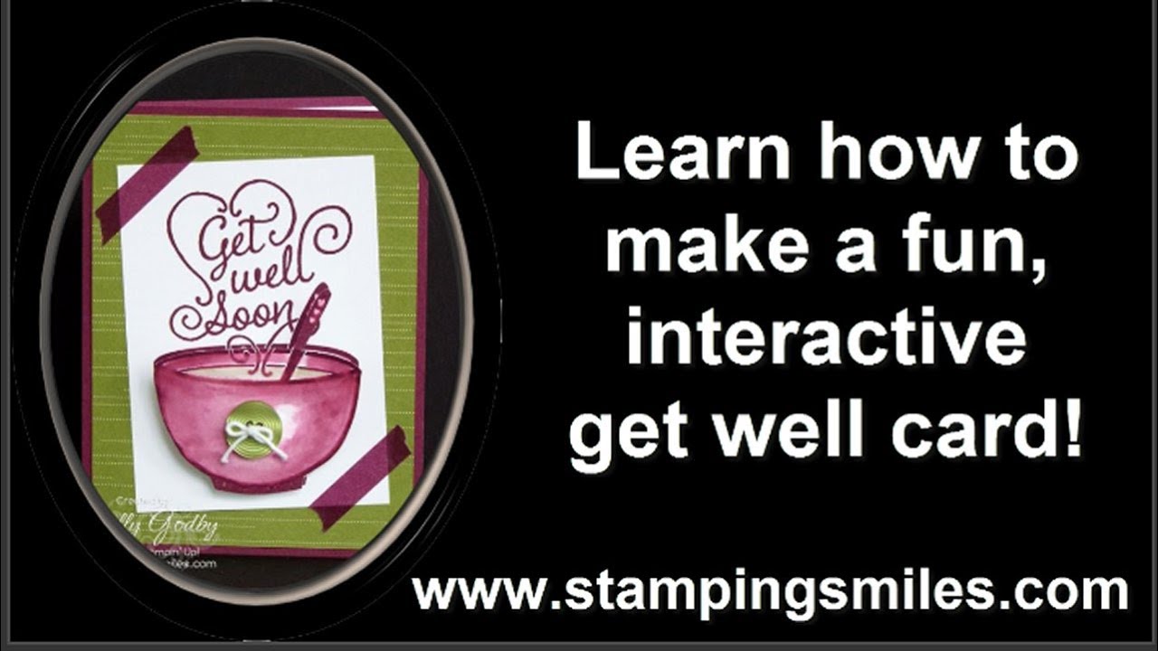 Make a fun get well card with Stampin' Up! Get Well Soup Stamp