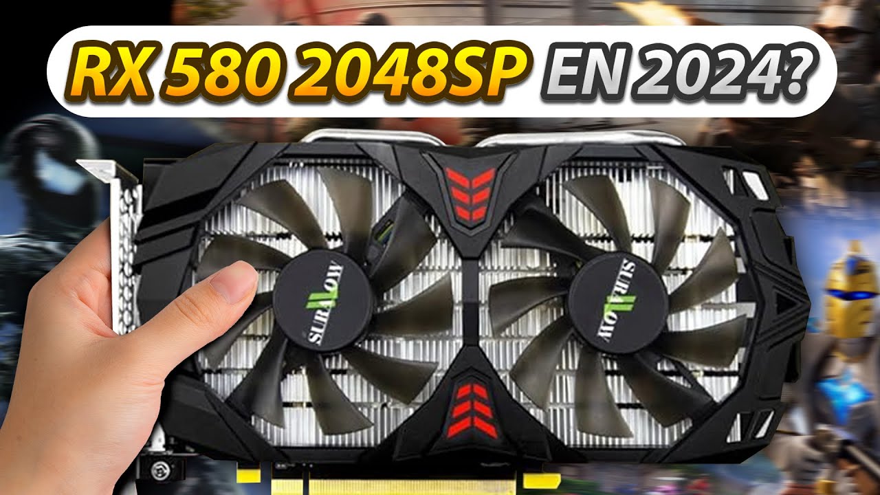 NO Compres la RX 580 2048SP sin VER este VIDEO | Vale la pena para gaming en 2025! | Test y Análisis